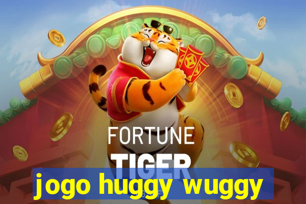 jogo huggy wuggy